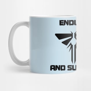 Endure and Survive Mug